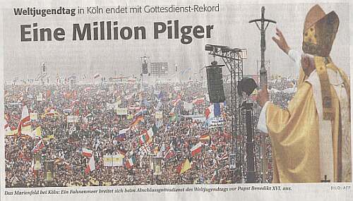 Papst Benedikt XVI. und 1,1 Millionen Jugendliche aus 193 Nationen;
Foto aus dem ,,Südkurier